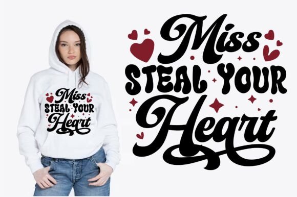 Miss Steal Your Heart Valentine Design