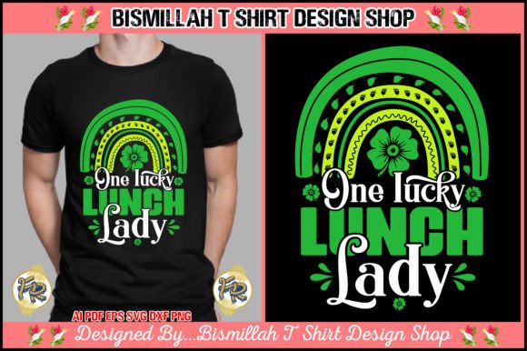 One Lucky Lunch Lady Graphics for T-Shirt Designs